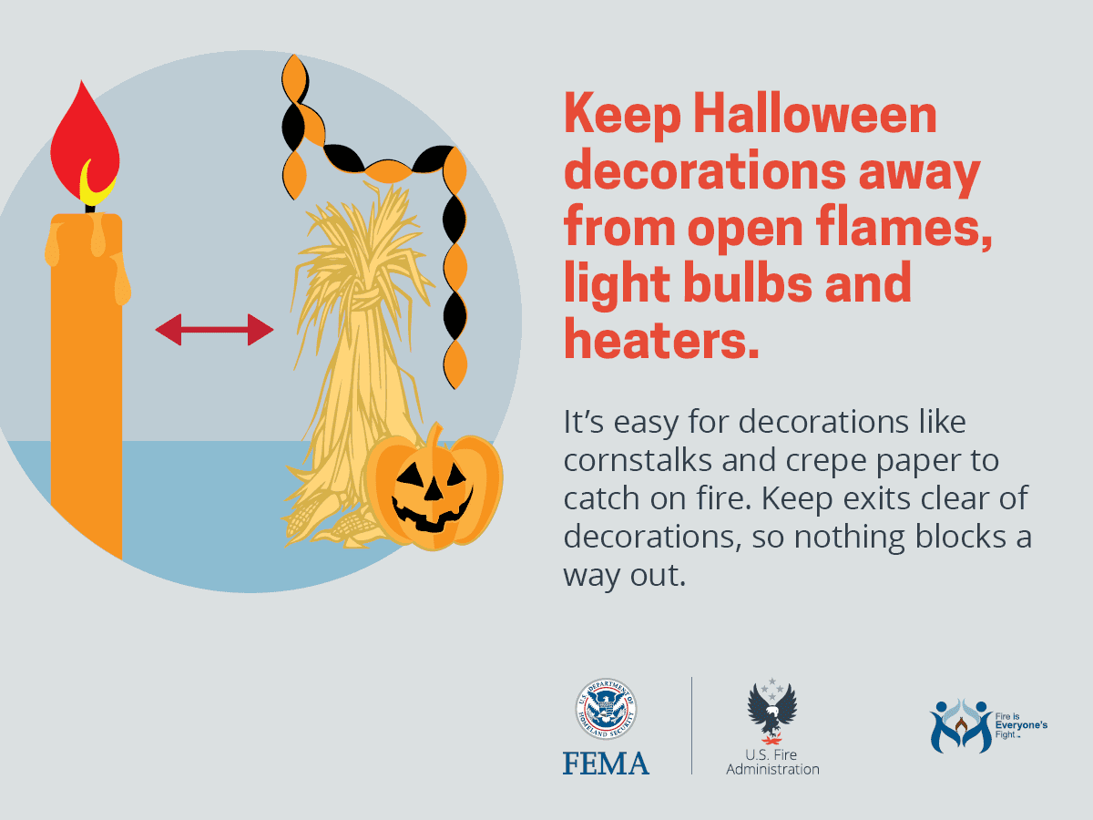 Read more about the article Keep Halloween decorations away from open flames, light bulbs and heaters.